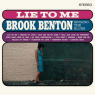 LIE TO ME: BROOK BENTON SINGING THE BLUES