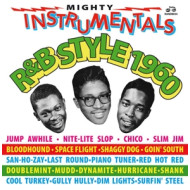 MIGHTY INSTRUMENTALS R&B STYLE 1960