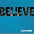 BELIEVE