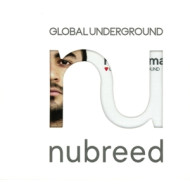 GLOBAL UNDERGROUND - NUBREED 9