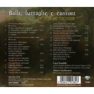 BALLI, BATTAGLIE E CANZONI