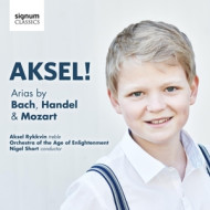 AKSEL! ARIAS BY BACH, HANDEL & MOZART