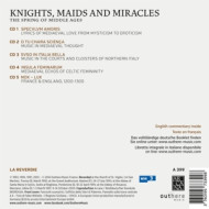 KNIGHTS, MAIDS AND MIRACLES