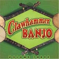 CLAWHAMMER BANJO VOL 3