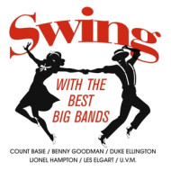 SWING WITH THE BEST BIG BANDS
