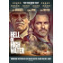 HELL OR HIGH WATER