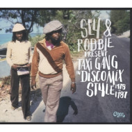 SLY & ROBBIE PRESENT TAXI GANG IN DISCOMIX STYLE 1978-1987