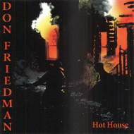 HOT HOUSE