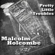 PRETTY LITTLE TROUBLES