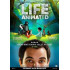 LIFE, ANIMATED