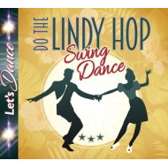 LINDY HOP - SWING DANCE