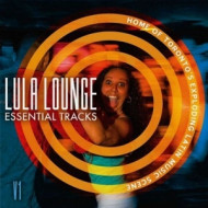 LULA LOUNGE ESSENTIAL TRACKS