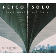 FEICO SOLO: GLASS ADAMS LANG FRAHM