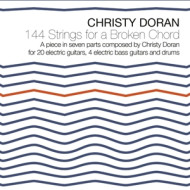 144 STRINGS FOR A BROKEN CHORD