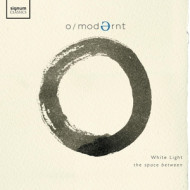 WHITE LIGHT: THE SPACE BETWEEN