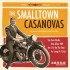 7-SMALLTOWN CASANOVAS