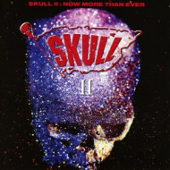 SKULL II: NOW MORE THAN EVER