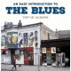 EASY INTRODUCTION TO THE BLUES<br/><h5>Megjelenés: 2018-09-07</h5>