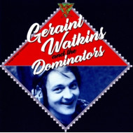 GERAINT WALKER & THE DOMINATORS