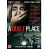 A QUIET PLACE