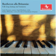 BEETHOVEN ALLA BRITTANIA: FOLK SONG SETTINGS/VARIATIONS