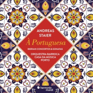 A PORTUGUESA - IBERIAN CONCERTOS & SONATAS