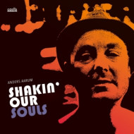 SHAKIN' OUR SOULS