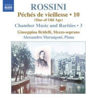 PECHES DE VIEILLESSE VOL.10: CHAMBER MUSIC & RARITIES 3