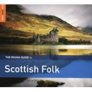 ROUGH GUIDE TO SCOTTISH FOLK