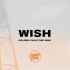 WISH