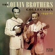 LOUVIN BROTHERS COLLECTION 1949-62