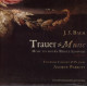 TRAUER MUSIC:MUSIC TO MOURN PRINCE LEOPOLD<br/><h5>Megjelenés: 2011-09-01</h5>