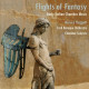 FLIGHTS OF FANTASY - EARLY ITALIAN CHAMBER MUSIC<br/><h5>Megjelenés: 2010-09-01</h5>