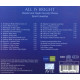 ALL IS BRIGHT<br/><h5>Megjelenés: 2005-11-01</h5>