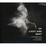 OF LIGHT AND DUST