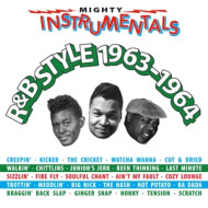 MIGHTY INSTRUMENTALS R&B STYLE 1963-64