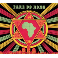 TAKE US HOME: BOSTON ROOTS REGGAE FROM 1979-1988