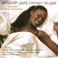 SMOOTH JAZZ BROWN SUGAR