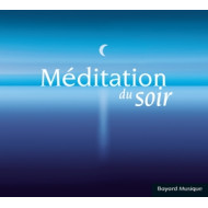 MEDITATION DU SOIR