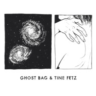 GHOST BAG & TINE FETZ