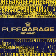 PURE GARAGE REWIND