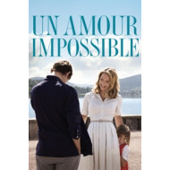 UN AMOUR IMPOSSIBLE