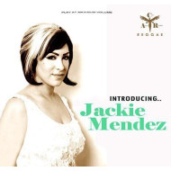 INTRODUCING JACKIE MENDEZ