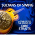 SULTANS OF SWING