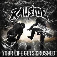 YOUR LIFE GETS CRUSHED