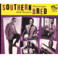 SOUTHERN BRED VOL.3 - MISSISSIPPI R&B ROCKERS