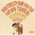 HIGH FIDELITY OOM-PAH-PAH FOR NON-THINKERS