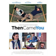 THEN CAME YOU