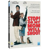 STOP! OR MY MOM WILL SHOOT