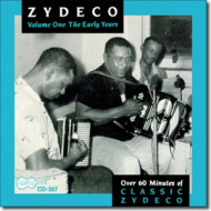 ZYDECO - THE EARLY YEARS (1949-1962)